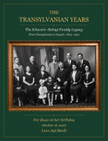The Transylvanian Years – The Schwarz-Szonyi Family Legacy book cover